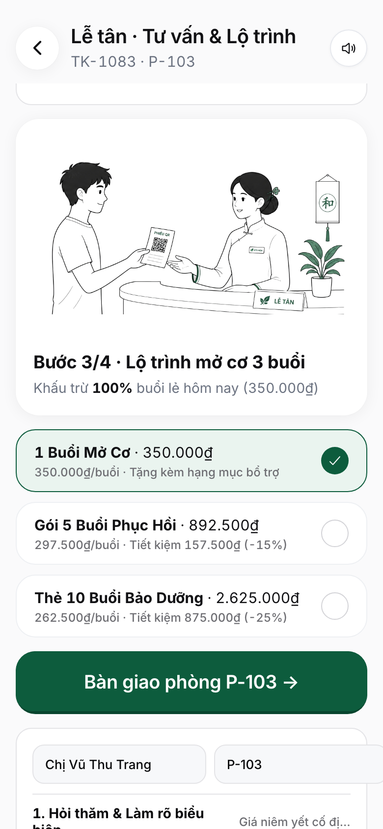 Màn hình nhân viên lễ tân thấy khi tư vấn gói và bàn giao phòng